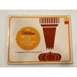 Wilton Method of Cake Decorating Course II Booklet 1982 Vintage Baking Guide